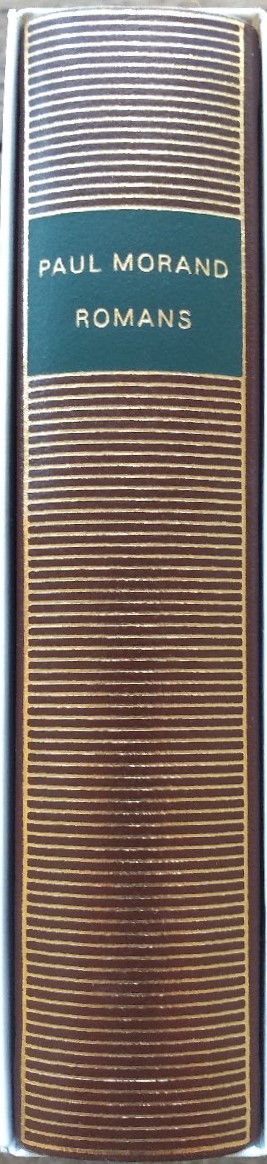 Volume 514 de Paul Morand dnas la Bibliothèque de la Pléiade.