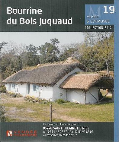 Bourrine du bois Juquaud