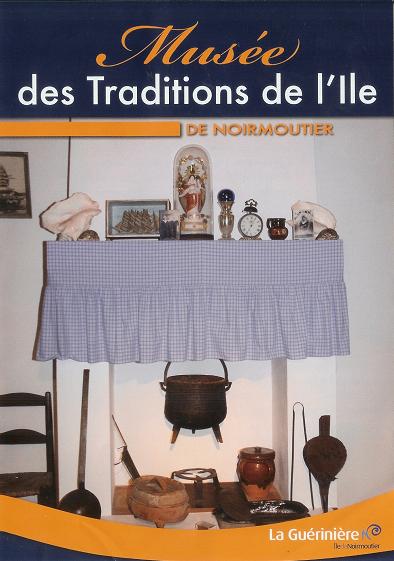 Musee des traditions de l ile Noirmoutier