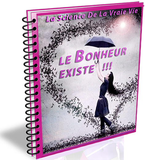 Le Bonheur Existe Le Livre