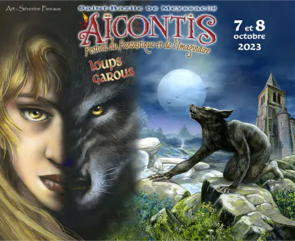 Le festival Aïcontis dédié à nos amis loups-garous !