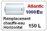 Remplacement chauffe eau atlantic 150 Litres horizontal