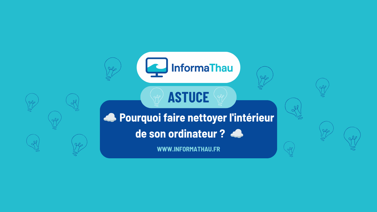 Pourquoi faire nettoyer l'intérieur de son ordinateur ?