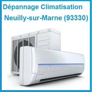 Dépannage climatisation Neuilly-sur-Marne
