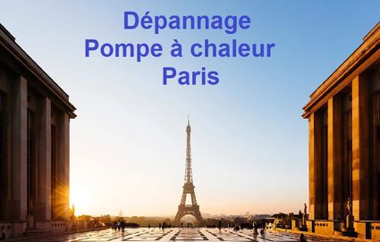 Dépannage pompe à chaleur Paris et ile de france