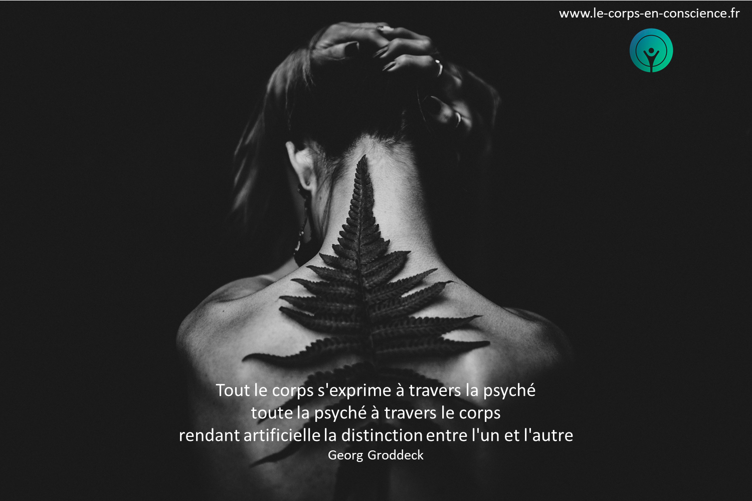 Corps / Psyché