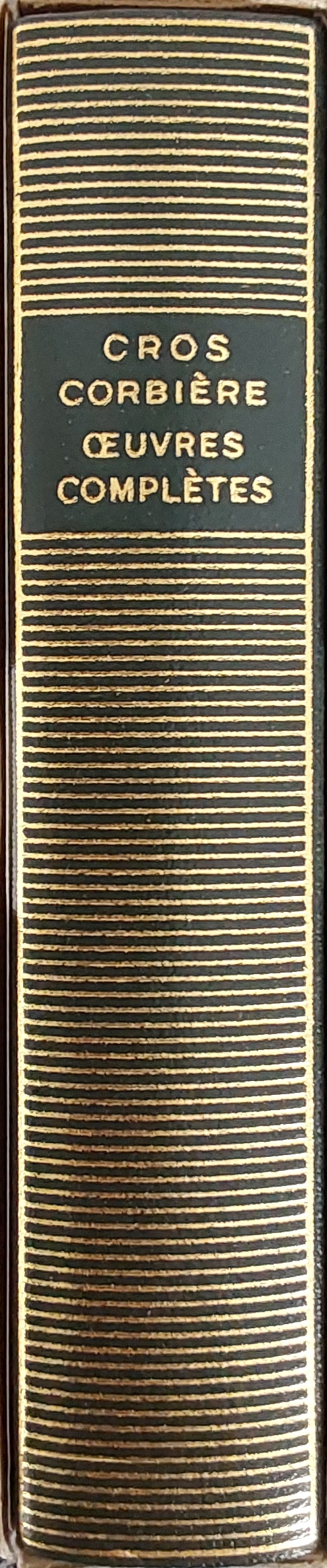 Volume 365 de Cros et Corbière dans la bibliothèque de la Pléiade.