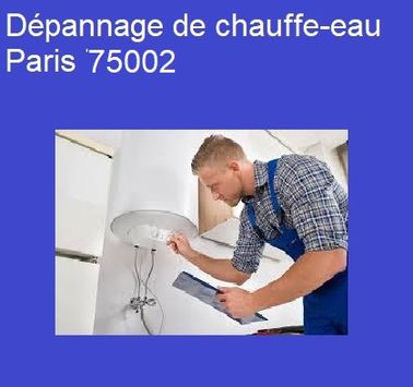 Dépannage chauffe-eau Paris 75002