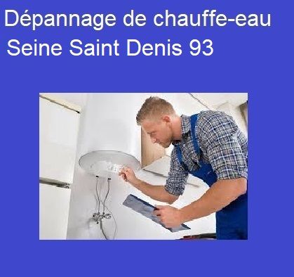 Dépannage chauffe-eau Seine Saint Denis 93