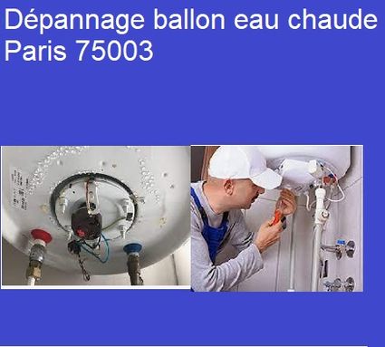Dépannage ballon eau chaude Paris 75003