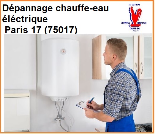 Que faire en cas de panne chauffe-eau électrique Paris 75017?