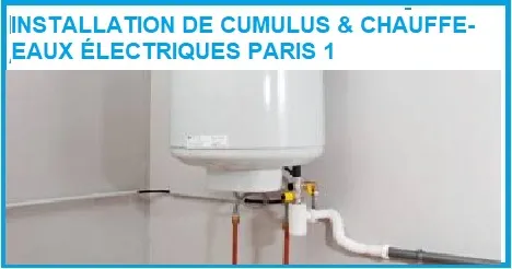INSTALLATION DE CUMULUS ET CHAUFFE-EAUX ÉLECTRIQUES PARIS 1
