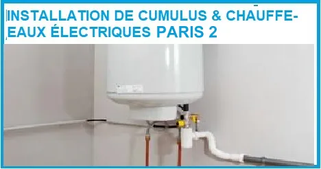 INSTALLATION cumulus et chauffe-eau PARIS 2