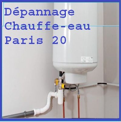 Dépannage chauffe-eau Paris 20