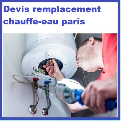 devis remplacement chauffe-eau paris