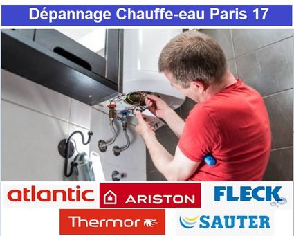 Dépannage Chauffe-eau à Paris 17 : Atlantic, Ariston, Fleck, Thermor et Sauter