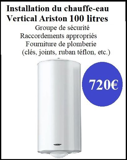 Installation complete Chauffe-eau vertical Ariston 100 Litres