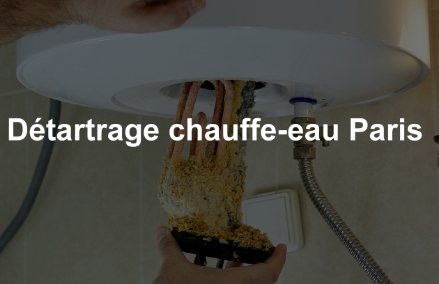 Détartrage de chauffe-eau à Paris