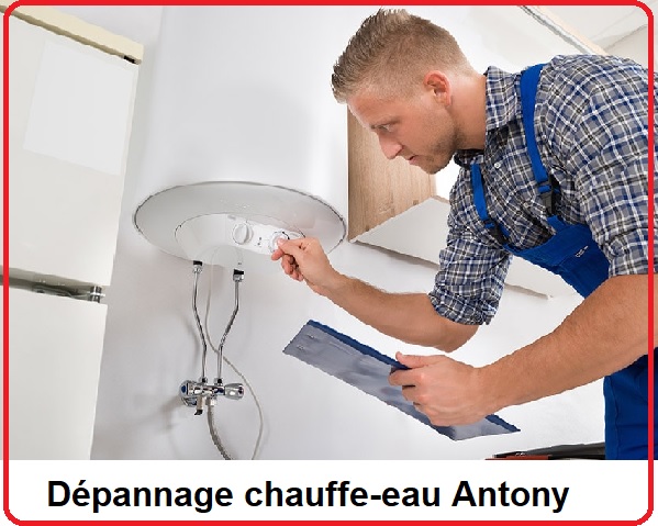  DÉPANNAGE CHAUFFE-EAU ANTONY 