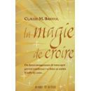 La magie de croire