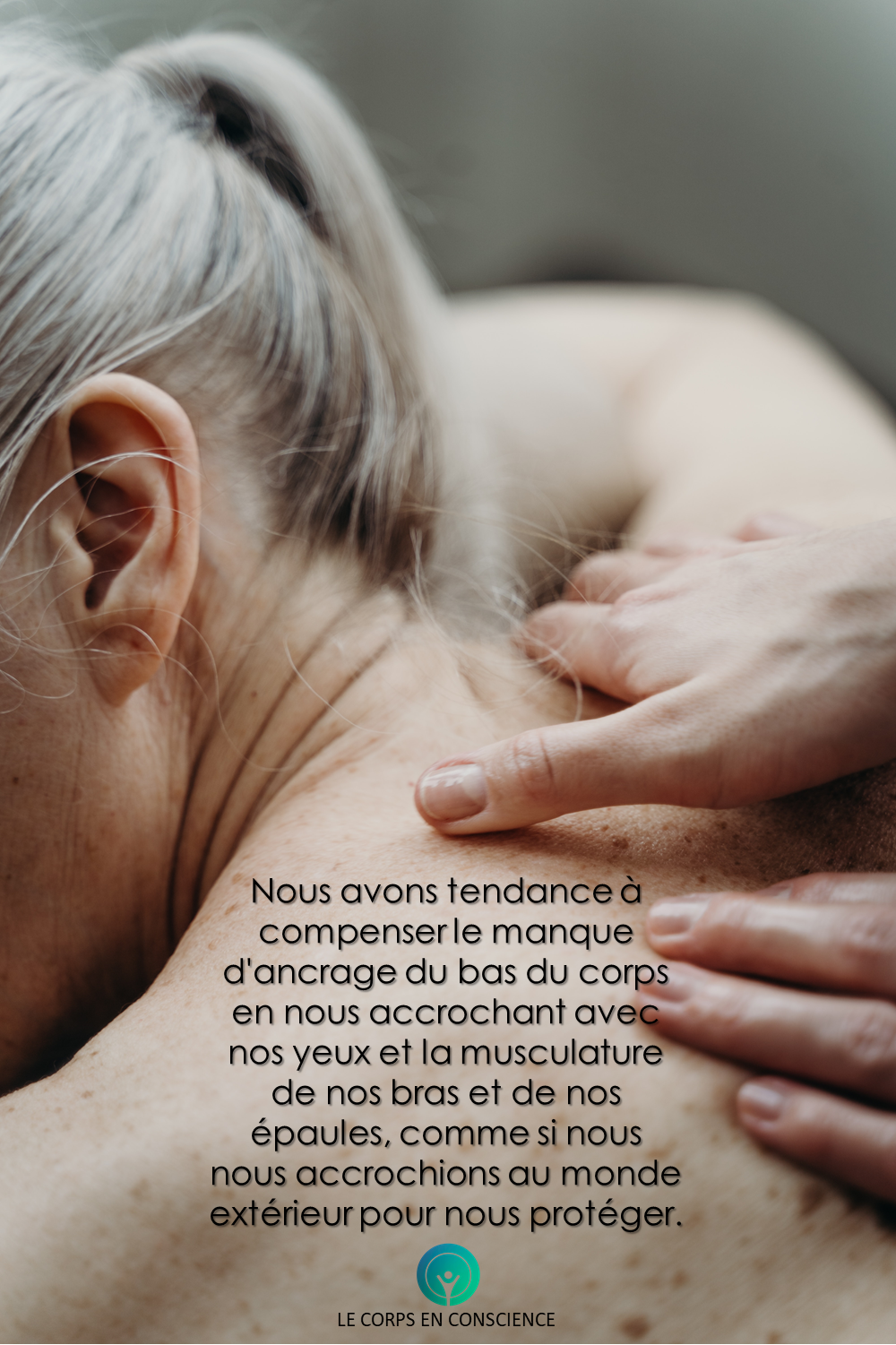 Manque d'ancrage et compensations