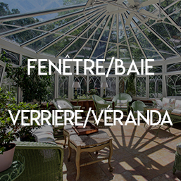 verrières vérandas fenêtre baies vitrées