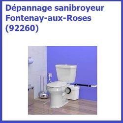 Dépannage sanibroyeur Fontenay-aux-Roses (92260)