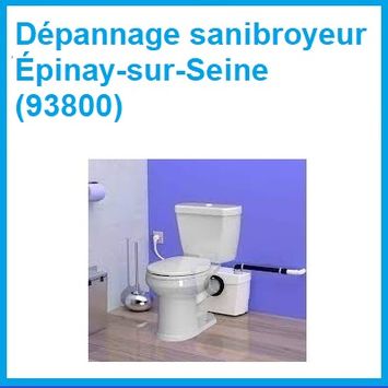 Dépannage sanibroyeur Épinay-sur-Seine (93800)