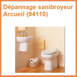Dépannage sanibroyeur Arcueil (94110)