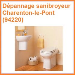 Dépannage sanibroyeur Charenton-le-Pont (94220)