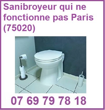 Sanibroyeur qui ne fonctionne pas Paris (75020)